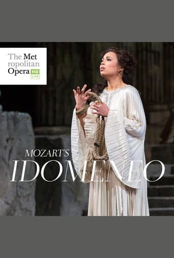 Watch The Metropolitan Opera: Idomeneo free online