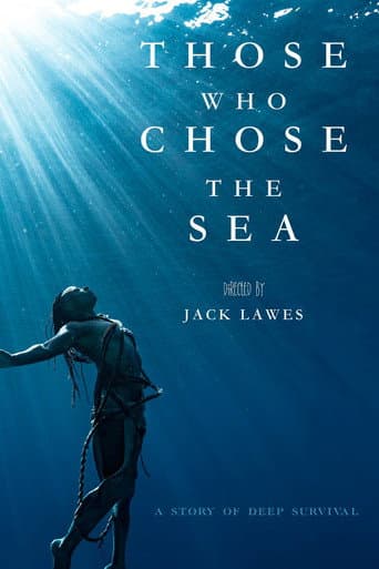 Watch Those who Choose the Sea free online