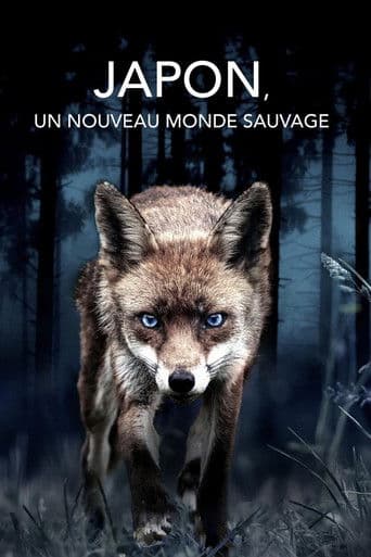 Watch Japon, un nouveau monde sauvage free online