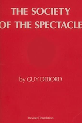 Watch The Society of the Spectacle free online