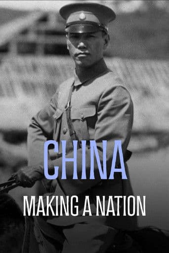 Watch China: The Making of a Nation free online