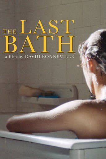 Watch The Last Bath free online