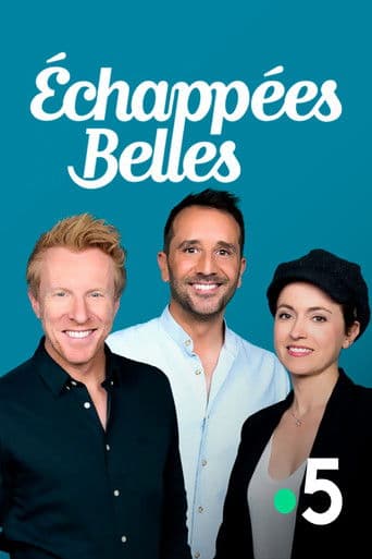 Watch Echappées Belles free online
