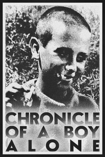 Watch Chronicle of a Boy Alone free online