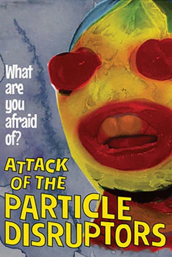 Watch Attack of the Particle Disruptors free online
