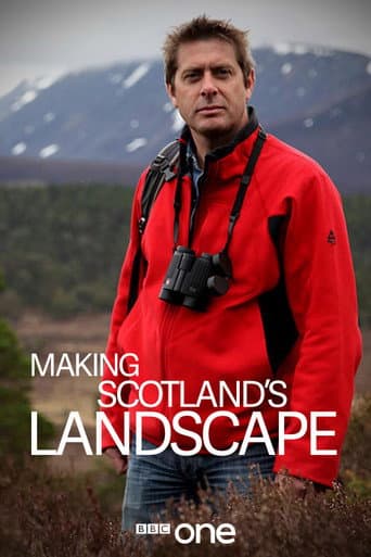 Watch Making Scotland's Landscape free online