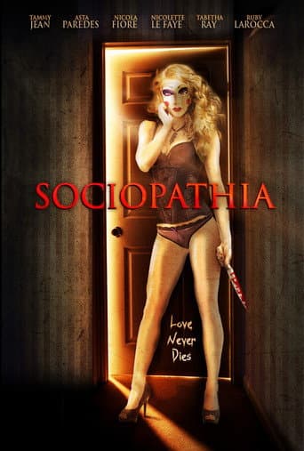 Watch Sociopathia free online