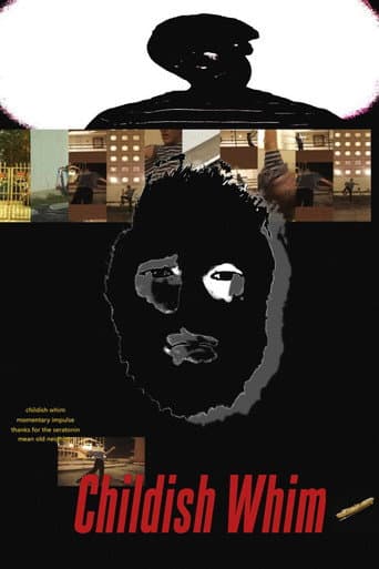 Watch childish whim.archive free online