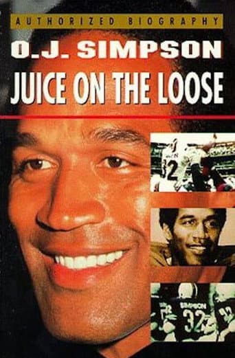 Watch O.J. Simpson: Juice on the Loose free online