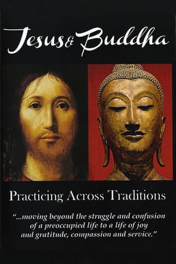 Watch Jesus & Buddha: Practicing Across Traditions free online