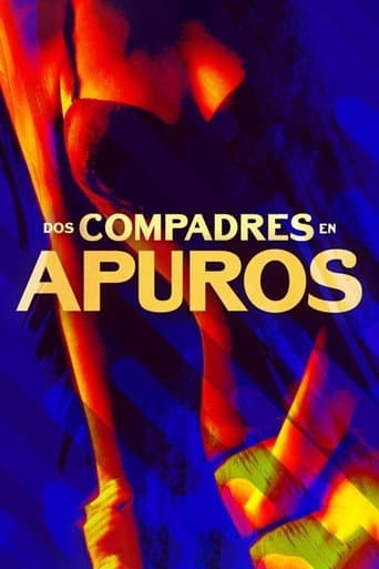 Watch Dos compadres en apuros free online