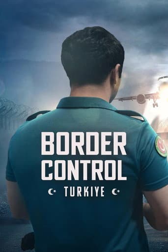 Watch Border Control Türkiye free online