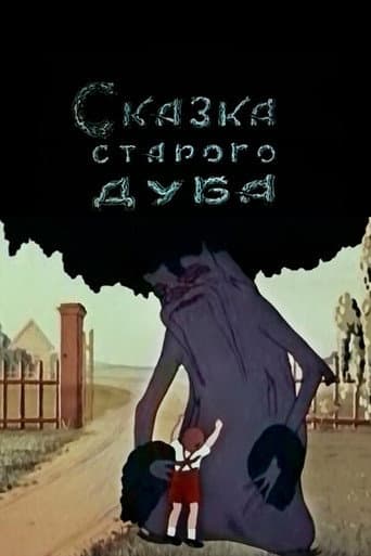 Watch The Tale of the Old Oak Tree free online