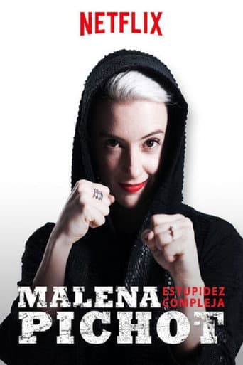 Watch Malena Pichot: Estupidez compleja free online
