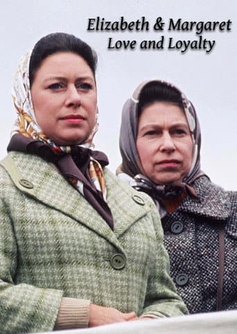 Watch Elizabeth and Margaret: Love and Loyalty free online