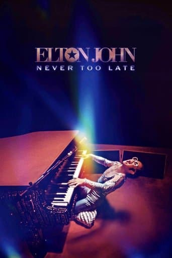 Watch Elton John: Never Too Late free online