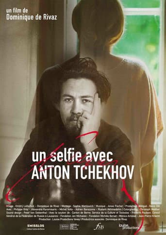 Watch Un selfie avec Anton Tchekhov free online