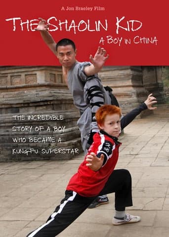 Watch The Shaolin Kid: A Boy In China free online