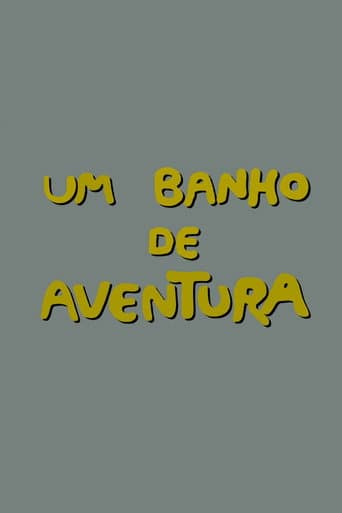 Watch Um Banho de Aventura free online
