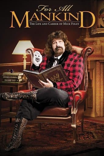 Watch For All Mankind - The Life and Career of Mick Foley free online