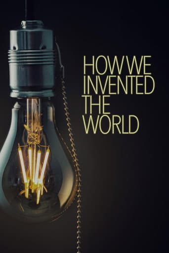 Watch How We Invented The World free online