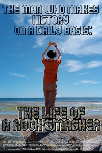 Watch The Life of a Rock Smasher free online