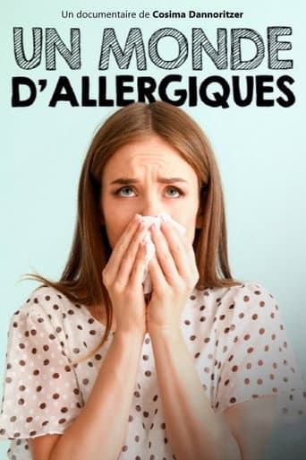 Watch Un monde d'allergiques free online