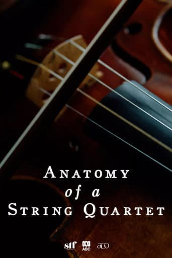 Watch Anatomy of a String Quartet free online