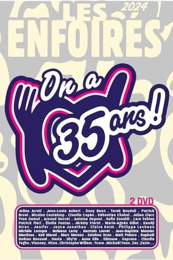 Watch Les Enfoirés 2024 - On a 35 ans ! free online