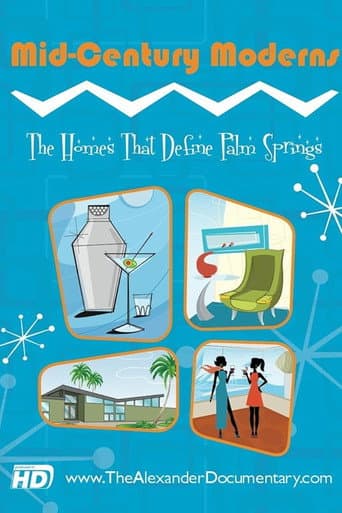 Watch Mid-Century Moderns: The Homes That Define Palm Springs free online