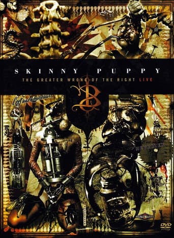 Watch Skinny Puppy: The Greater Wrong of the Right Live free online