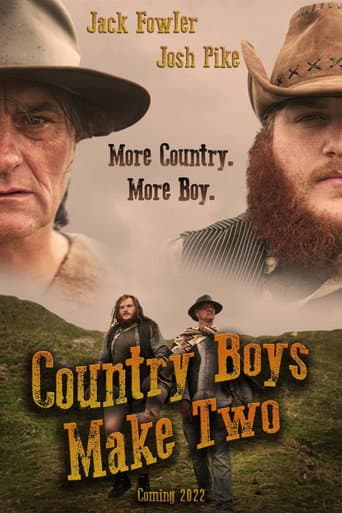 Watch Country Boys Make Two free online
