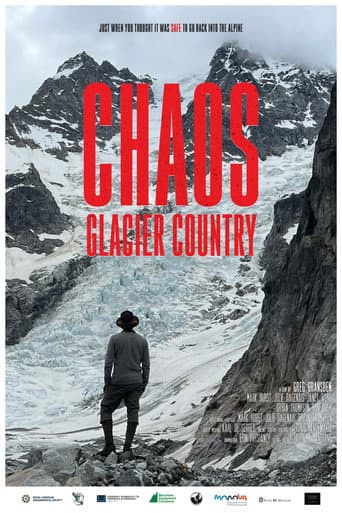 Watch Chaos Glacier Country free online
