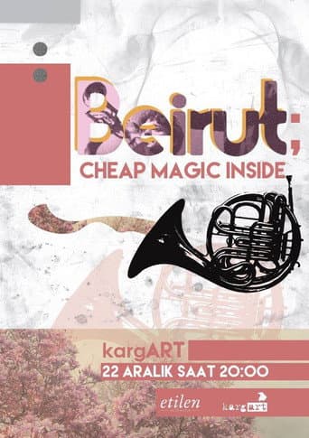 Watch Beirut - Cheap Magic Inside free online