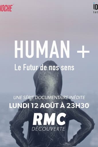 Watch Human +  The Future of Our Senses free online