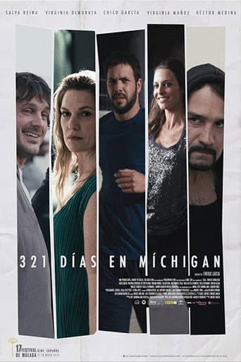 Watch 321 días en Míchigan free online