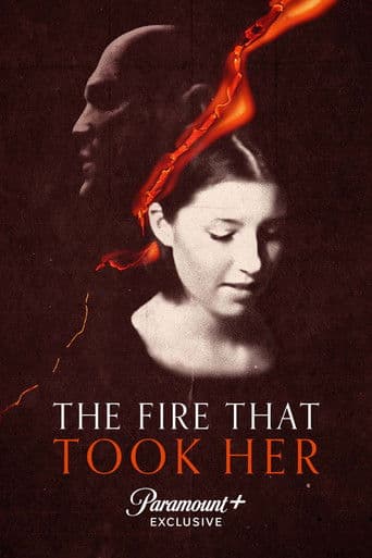 Watch The Fire That Took Her free online