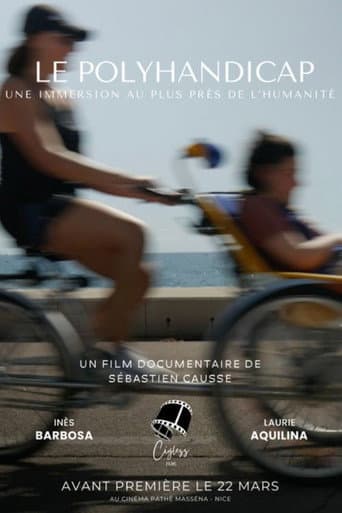 Watch Le Polyhandicap : Une immersion au plus près de l'humanité free online