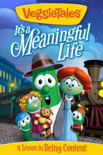 Watch VeggieTales: It's a Meaningful Life free online