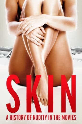 Watch Skin: A History of Nudity in the Movies free online
