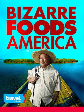 Watch Bizarre Foods America free online