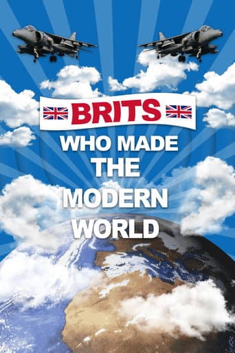 Watch Brits Who Made The Modern World free online