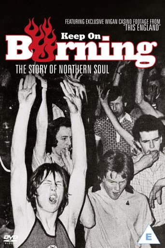 Watch Keep on Burning: The Story of Northern Soul free online