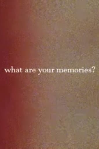 Watch What Are Your Memories? free online
