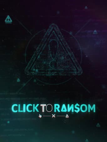 Watch Click to Ransom free online