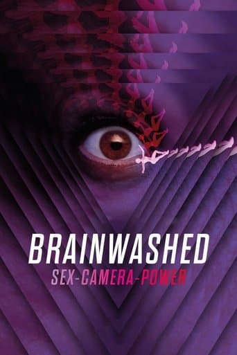 Watch Brainwashed: Sex-Camera-Power free online
