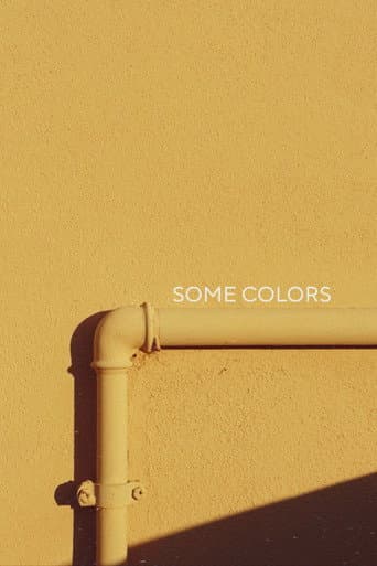 Watch SOME COLORS free online
