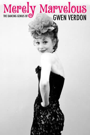 Watch Merely Marvelous: The Dancing Genius of Gwen Verdon free online
