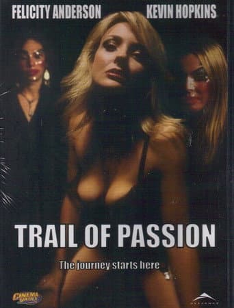 Watch Trail of Passion free online