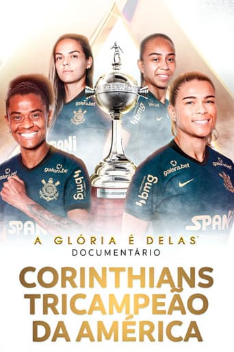 Watch A Glória é Delas - Corinthians Tricampeão da América free online